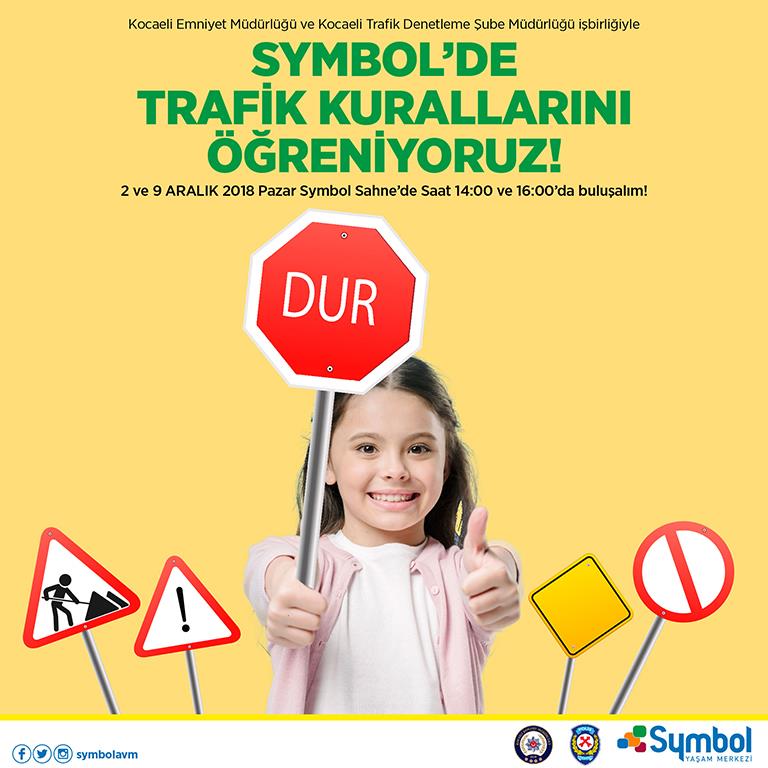 Etkinlikler - Symbol'de Trafik Kurallarını Öğreniyoruz!