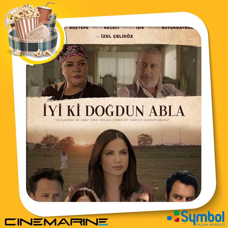 Sinema - İyi ki Doğdun Abla