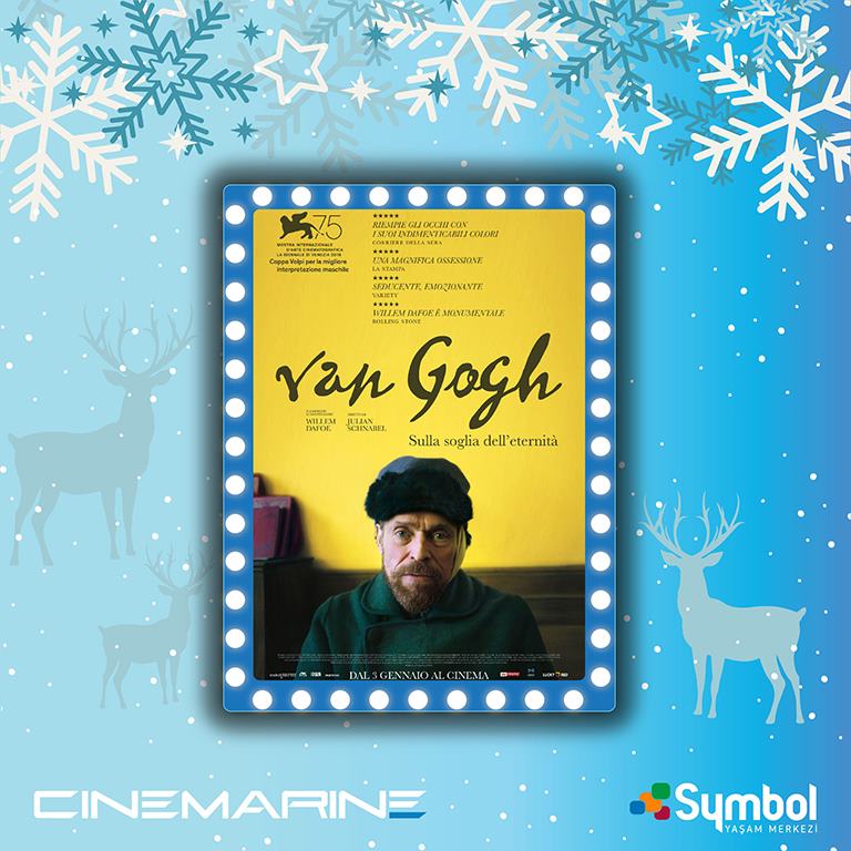 Sinema - Van Gogh: Sonsuzluğun Kapısında